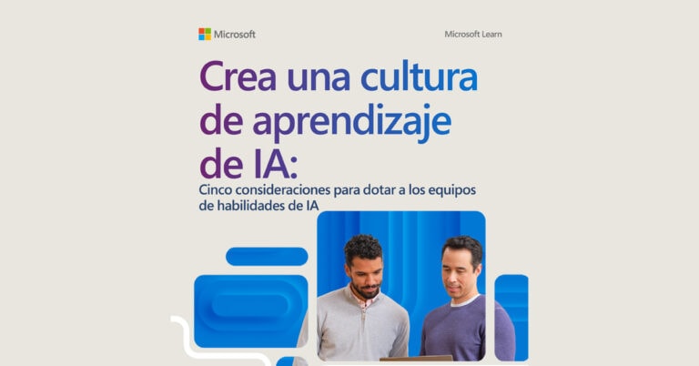 Cómo dotar a los equipos de habilidades de IA