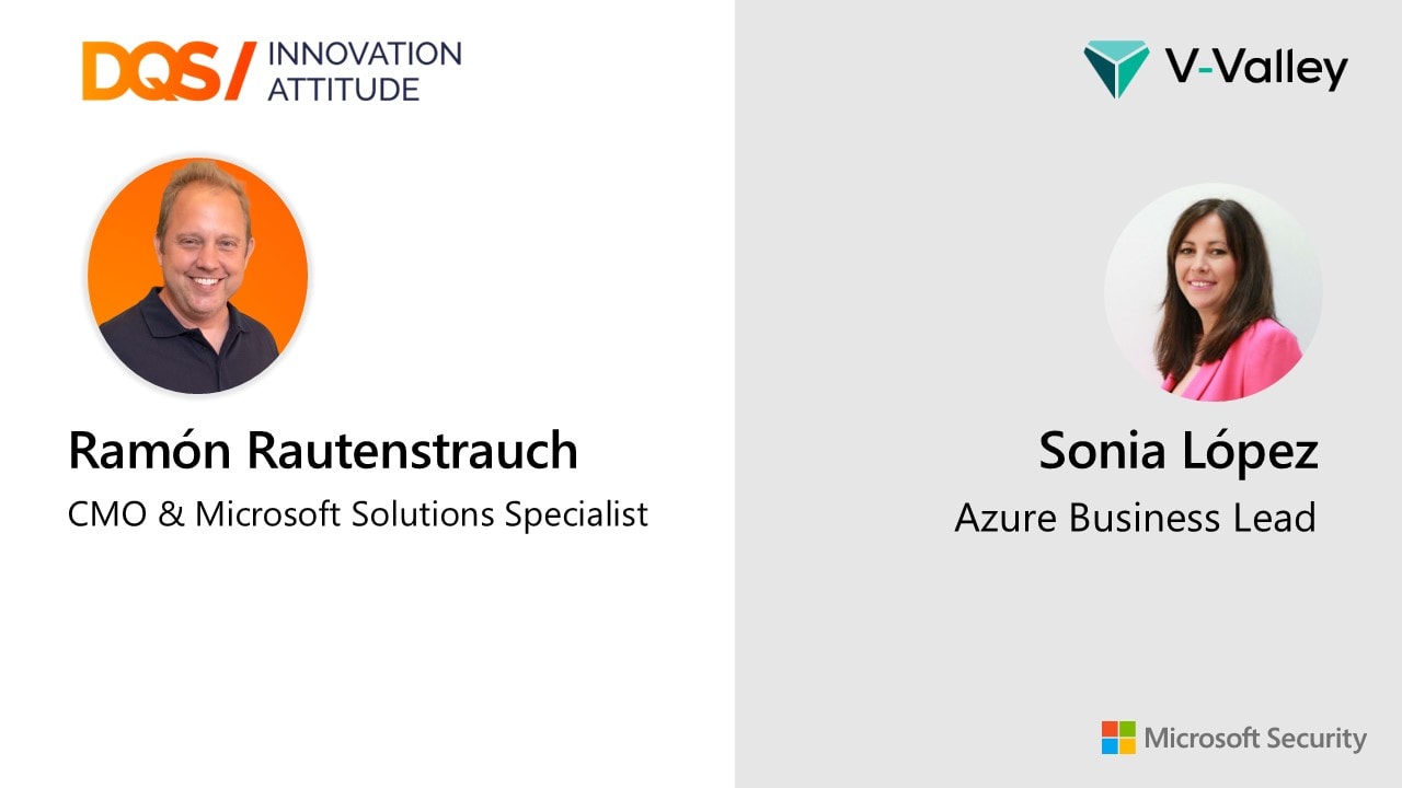Microsoft Defender for Cloud: Ramón Rautenstrauch (DQS) & Sonia López (V-Valley)