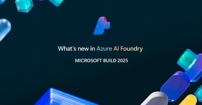 Las 15 novedades de AI Foundry que debes conocer